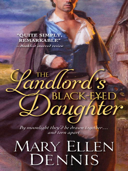Title details for The Landlord's Black-Eyed Daughter by Mary Ellen Dennis - Available